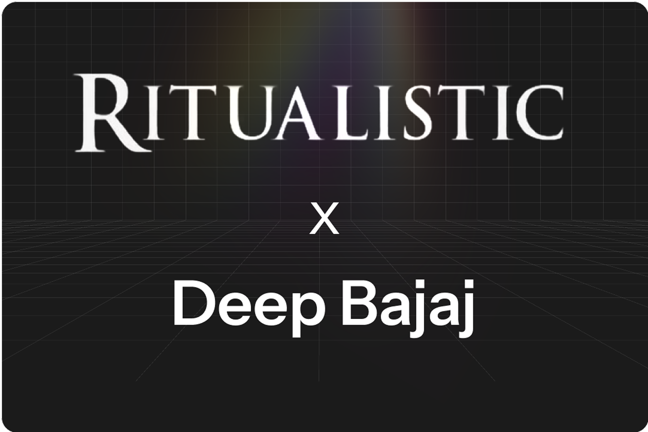 Ritualistic x Deep Bajaj is a Done Deal